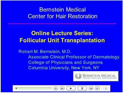 Dr. Bernstein's Lecture on FUT Hair Transplant Surgery