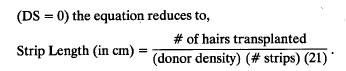 Follicular Transplantation - Donor Strip Length